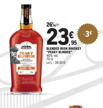 E.Leclerc BLENDED IRISH WHISKEY "PEAKY BLINDER" offre