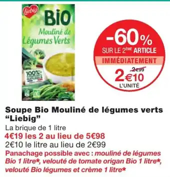 Monoprix Soupe Bio Mouliné de Légumes verts offre