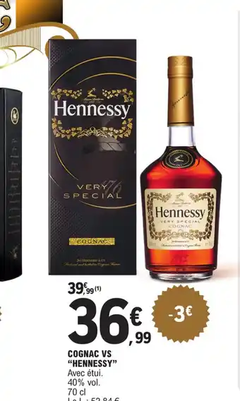 COGNAC VS "HENNESSY"