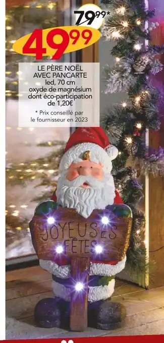 Stokomani Le père noël avec pancarte offre
