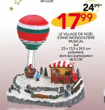 Stokomani Le village de noël stand mongolfière musical offre