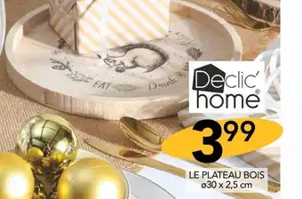 Stokomani Declic'home le plateau bois offre