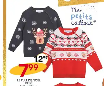 Stokomani Mes petits cailloux le pull de noël bébé offre
