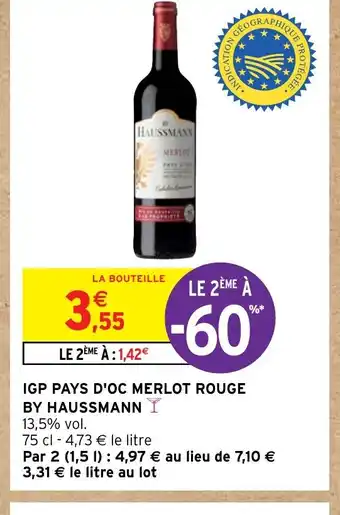 Intermarché Hyper IGP PAYS D'OC MERLOT ROUGE offre