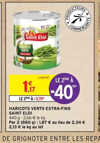 Intermarché Hyper HARICOTS VERTS EXTRA-FINS SAINT ELOI offre