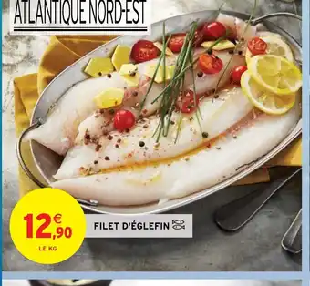 Intermarché Hyper FILET D'ÉGLEFIN offre