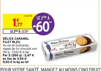 Intermarché Hyper DÉLICE CARAMEL FILET BLEU offre