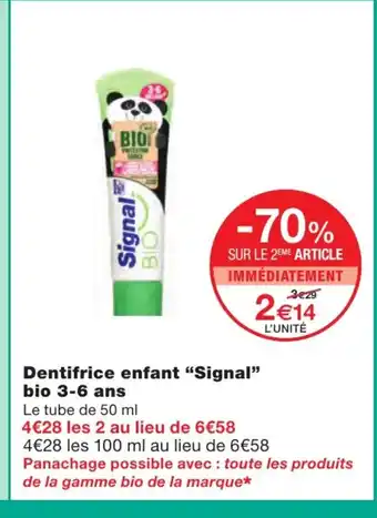Dentifrice enfant "Signal bio 3-6 ans