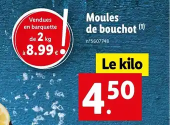 Lidl Moules de bouchot offre