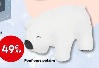 Maxi Bazar Pouf ours polaire offre