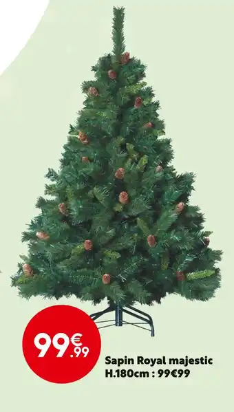 Maxi Bazar Sapin royal majestic offre