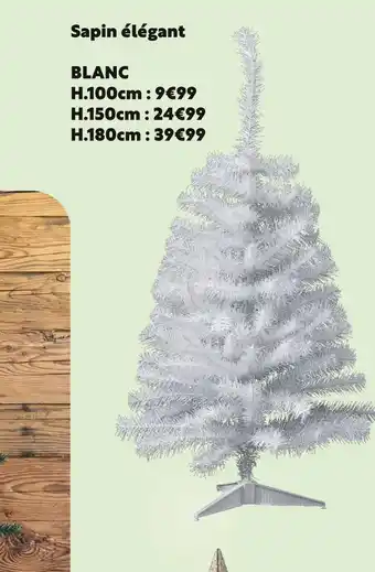 Maxi Bazar Sapin élégant offre