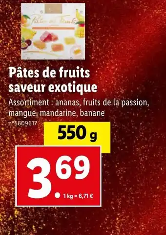 Lidl Pâtes de fruits saveur exotique offre
