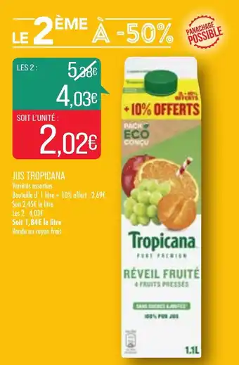 Match Jus Tropicana offre