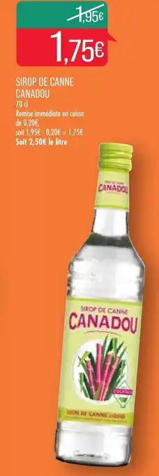 Match Sirop De Canne Canadou offre