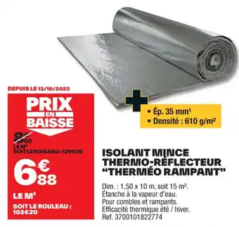 Brico Dépôt ISOLANT MINCE THERMO-RÉFLECTEUR offre