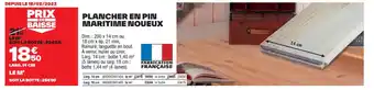 Brico Dépôt PLANCHER EN PIN MARITIME NOUEUX offre