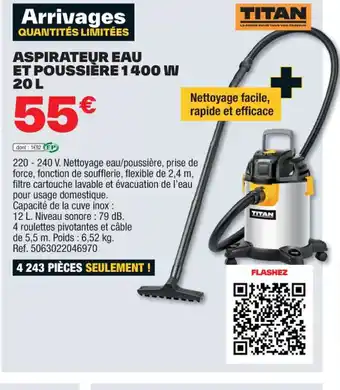 Brico Dépôt ASPIRATEUR EAU ET POUSSIÈRE 1400 W 20 L offre