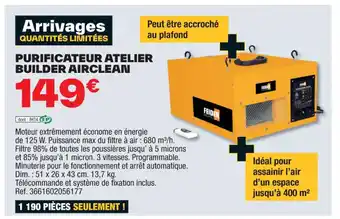 Brico Dépôt PURIFICATEUR ATELIER BUILDER AIRCLEAN offre