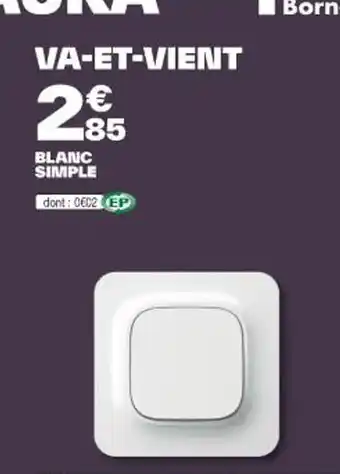 Brico Dépôt VA-ET-VIENT offre