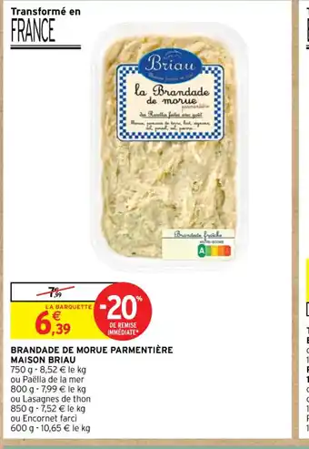 Intermarché BRANDADE DE MORUE PARMENTIÈRE offre