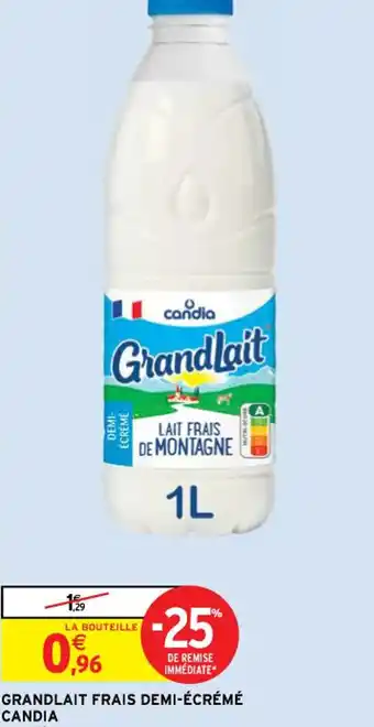 Intermarché GRANDLAIT FRAIS DEMI-ÉCRÉMÉ offre
