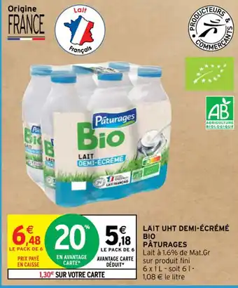 Intermarché LAIT UHT DEMI-ÉCRÉMÉ BIO PÂTURAGES offre