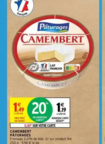 Intermarché CAMEMBERT PÂTURAGES offre