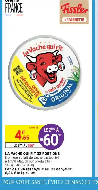 Intermarché LA VACHE QUI RIT 32 PORTIONS offre