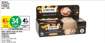 Intermarché MINI LINGOT BLOC DE FOIE GRAS DE CANARD APÉRITIF LABEYRIE offre