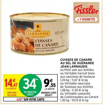 Intermarché CUISSES DE CANARD AU SEL DE GUÉRANDE JEAN LARNAUDIE offre