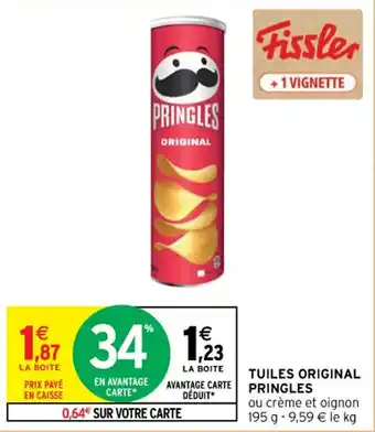 Intermarché TUILES ORIGINAL PRINGLES offre