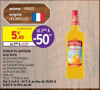 Intermarché PUNCH PLANTEUR OLD NICK offre