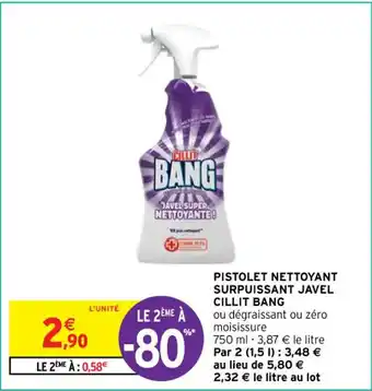 PISTOLET NETTOYANT SURPUISSANT JAVEL CILLIT BANG