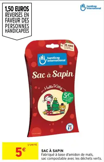 Intermarché SAC À SAPIN offre
