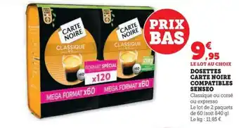 Hyper U DOSETTES CARTE NOIRE COMPATIBLES SENSEO offre