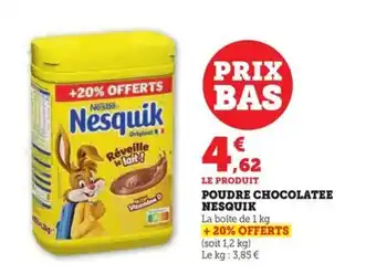Hyper U POUDRE CHOCOLATEE NESQUIK offre