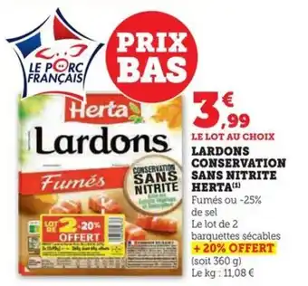 Hyper U LARDONS CONSERVATION SANS NITRITE HERTA offre