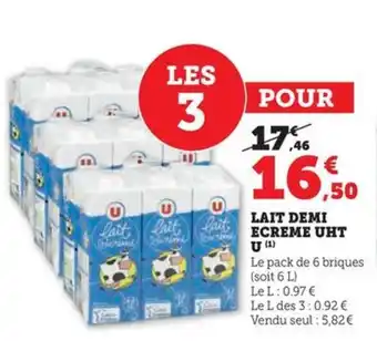 Hyper U LAIT DEMI ECREME UHT U (1) offre