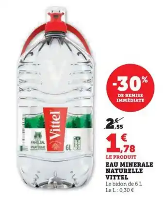 Hyper U EAU MINERALE NATURELLE VITTEL offre