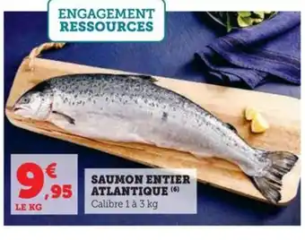 Hyper U SAUMON ENTIER ATLANTIQUE offre