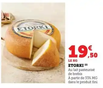 Hyper U ETORKI offre