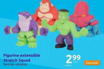 Action Figurine extensible Stretch Squad offre