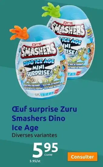 Action Œuf surprise Zuru Smashers Dino offre