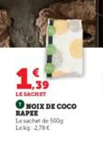 Super U NOIX DE COCO RAPEE offre