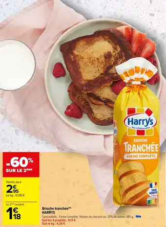 Carrefour Brioche tranchée(m) HARRYS offre