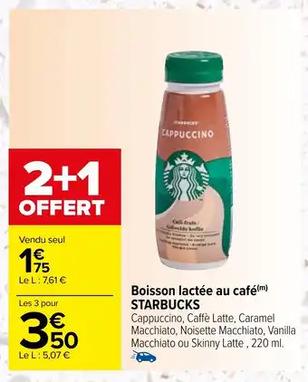 Carrefour Boisson lactée au café(m) STARBUCKS offre