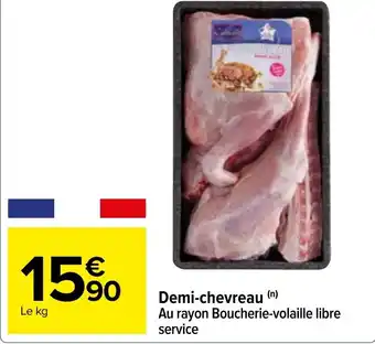Carrefour Demi-chevreau (n) offre