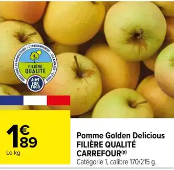 Carrefour Pomme Golden Delicious FILIÈRE QUALITÉ CARREFOUR offre