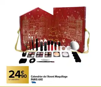 Carrefour Calendrier de l'Avent Maquillage PARIS AXE offre